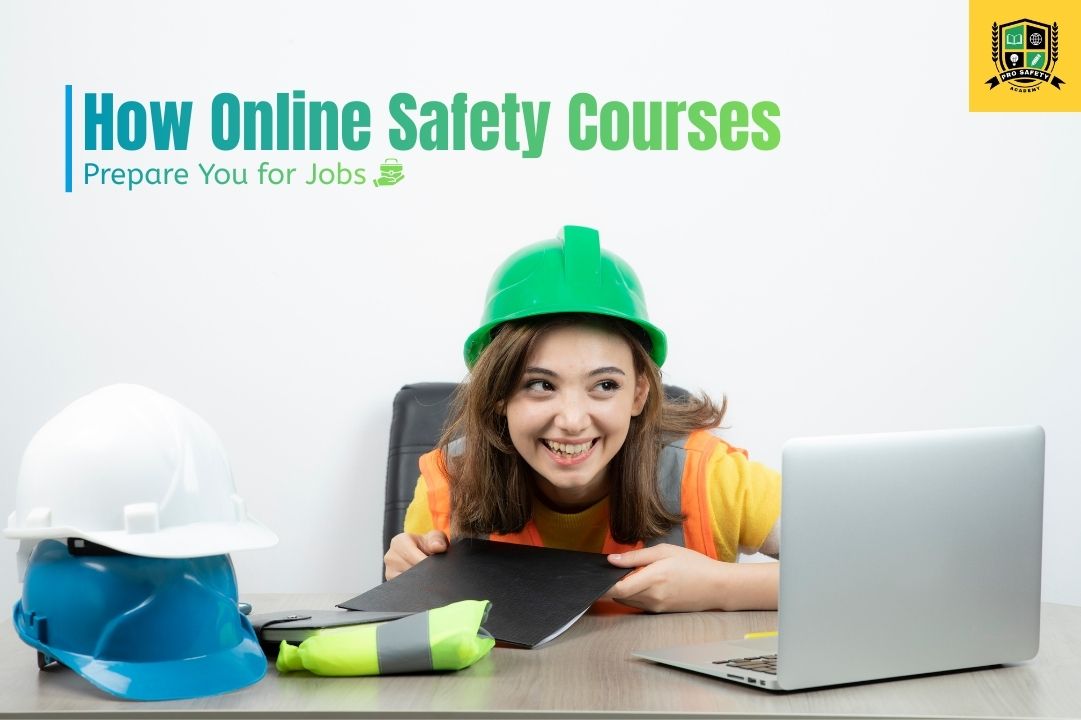 Online safety courses preparing learners for workplace safety jobs