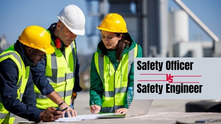 Difference between Safety Officer and Safety Engineer